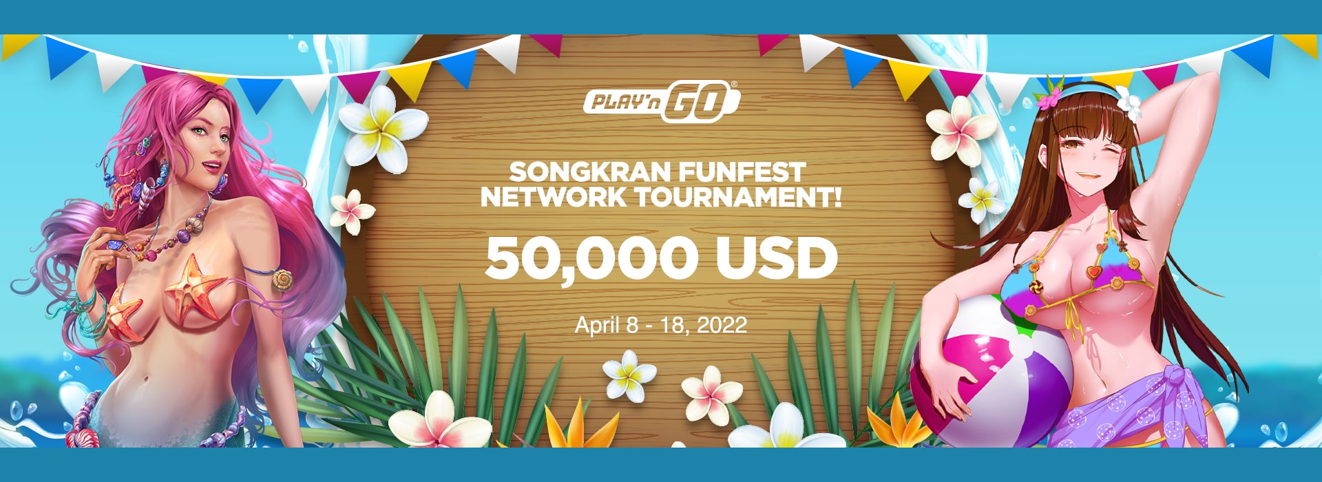 Play'n GO 2022 SongKran FunFest Tournament